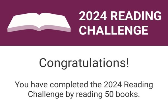 Goodreads badge for the 2024 reading challenge. Text: "Congratulations! You have completed the 2024 reading challenge by reading 50 books."